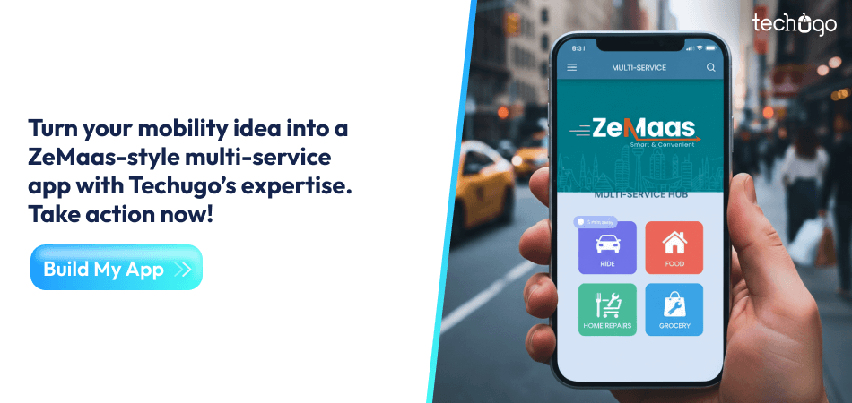 Turn your mobility idea into a ZeMaas-style multi-service app with Techugo’s expertise. Take action now!