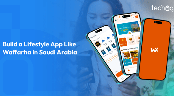 Build a Lifestyle App Like Waffarha