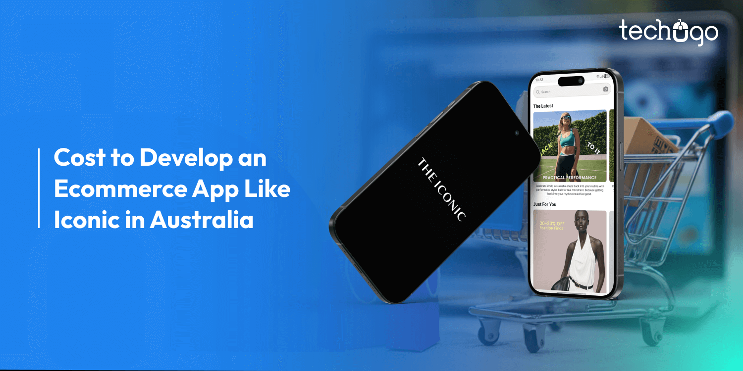 Cost to Develop an Ecommerce App Like Iconic in Australia