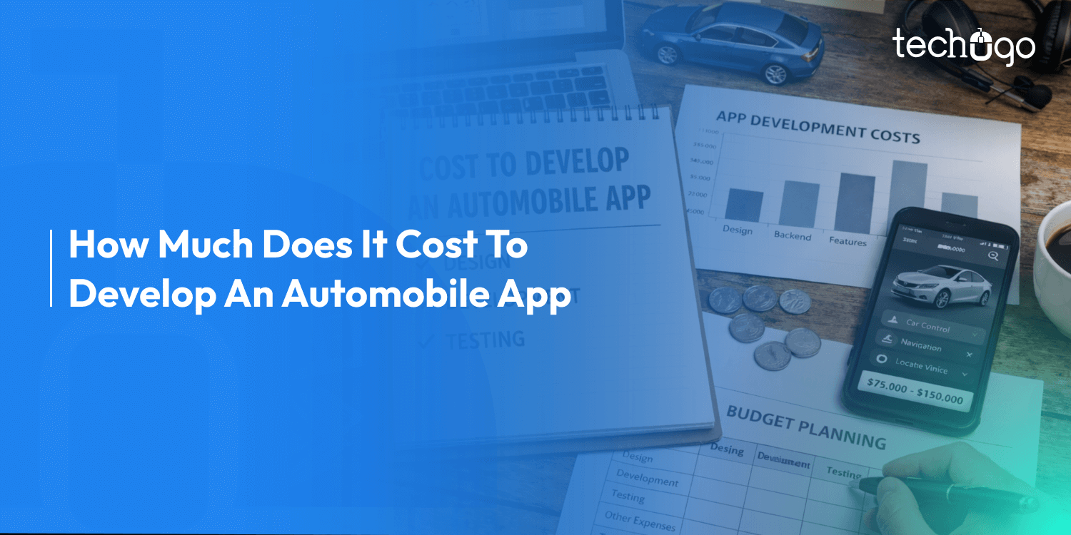 How Much Does It Cost To Develop An Automobile App automotive app