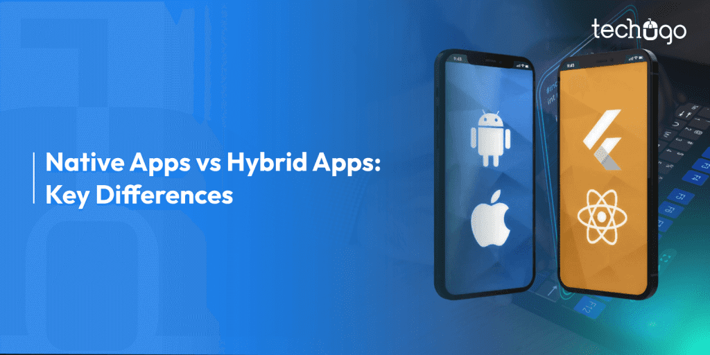 Native vs Hybrid Apps: What to Choose in 2026 (Guide for Businesses)