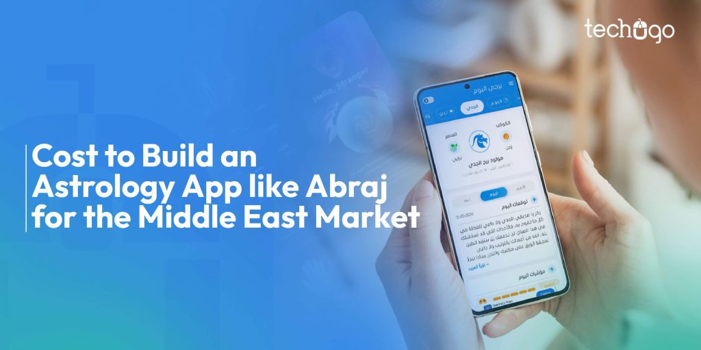 Cost to Build an Astrology App like Abraj for the Middle East Market