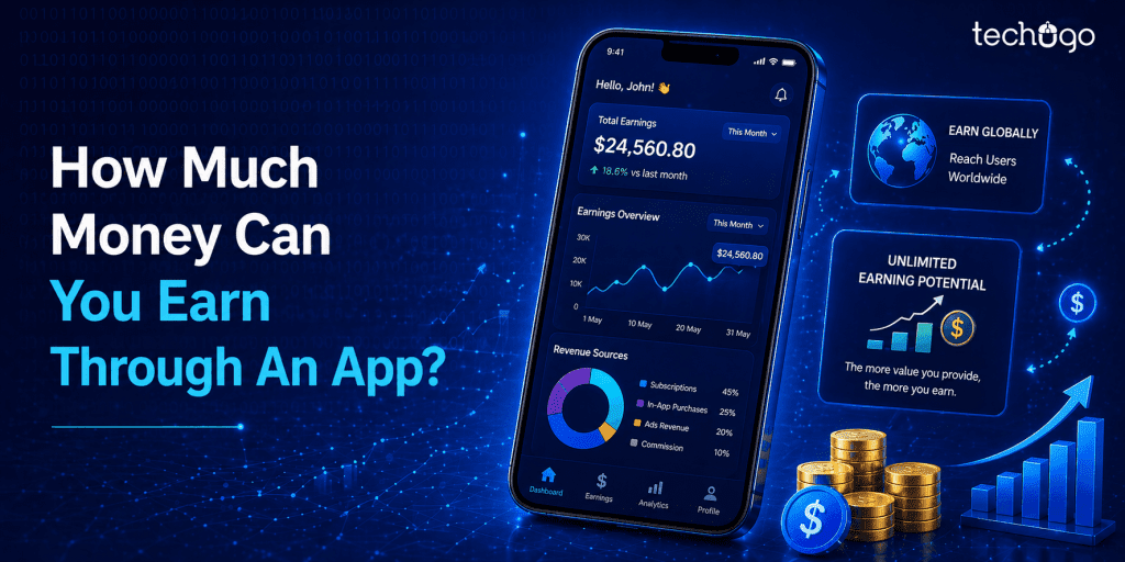 How Much Money Can You Earn Through An App?