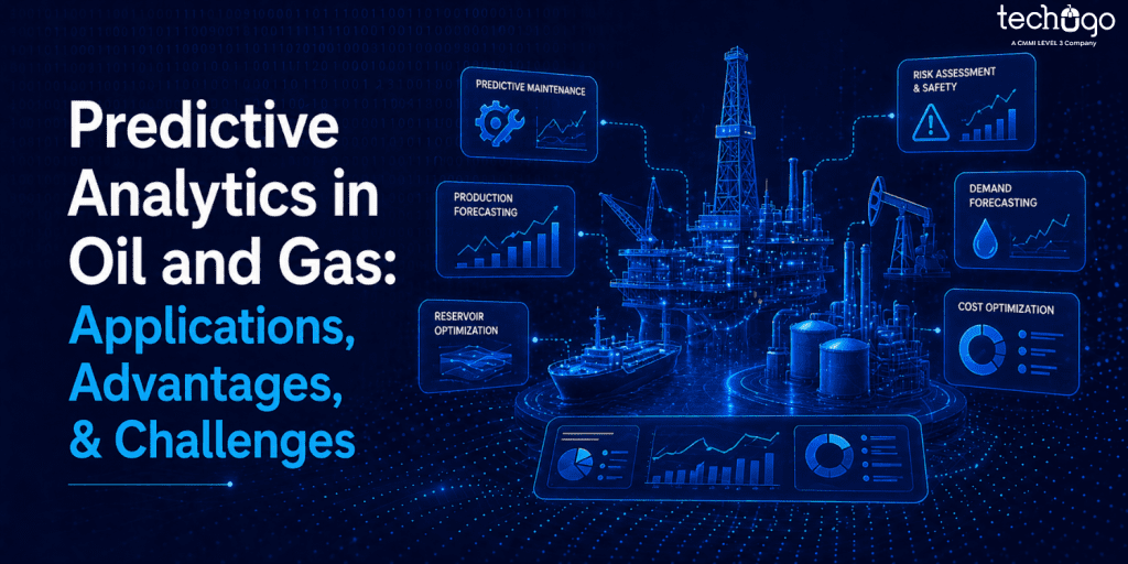 Predictive Analytics in Oil and Gas: Applications, Advantages, & Challenges