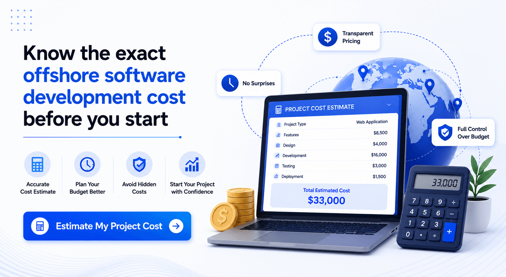 Know the exact offshore software development cost before you start