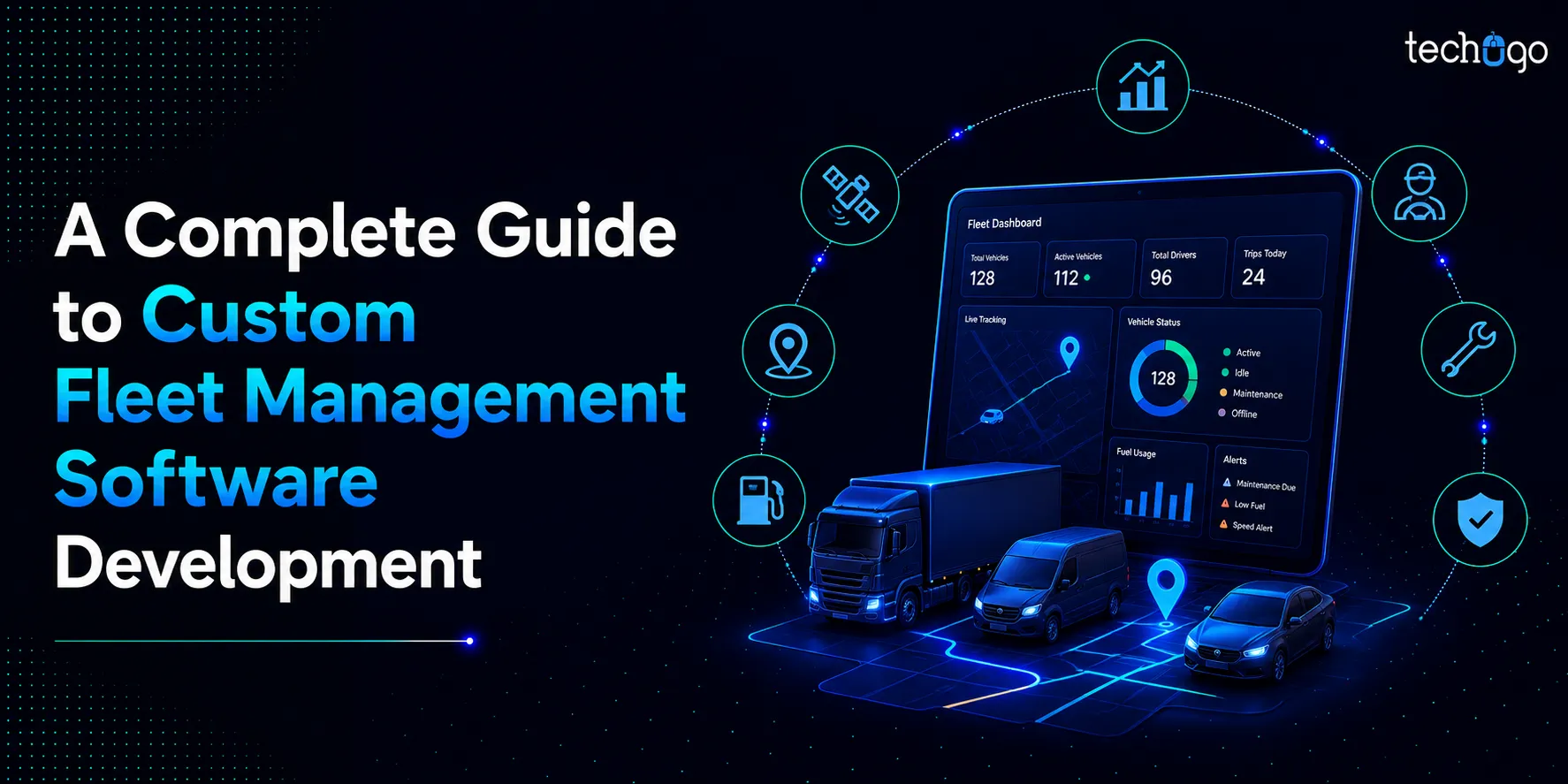 A Complete Guide to Custom Fleet Management Software Development
