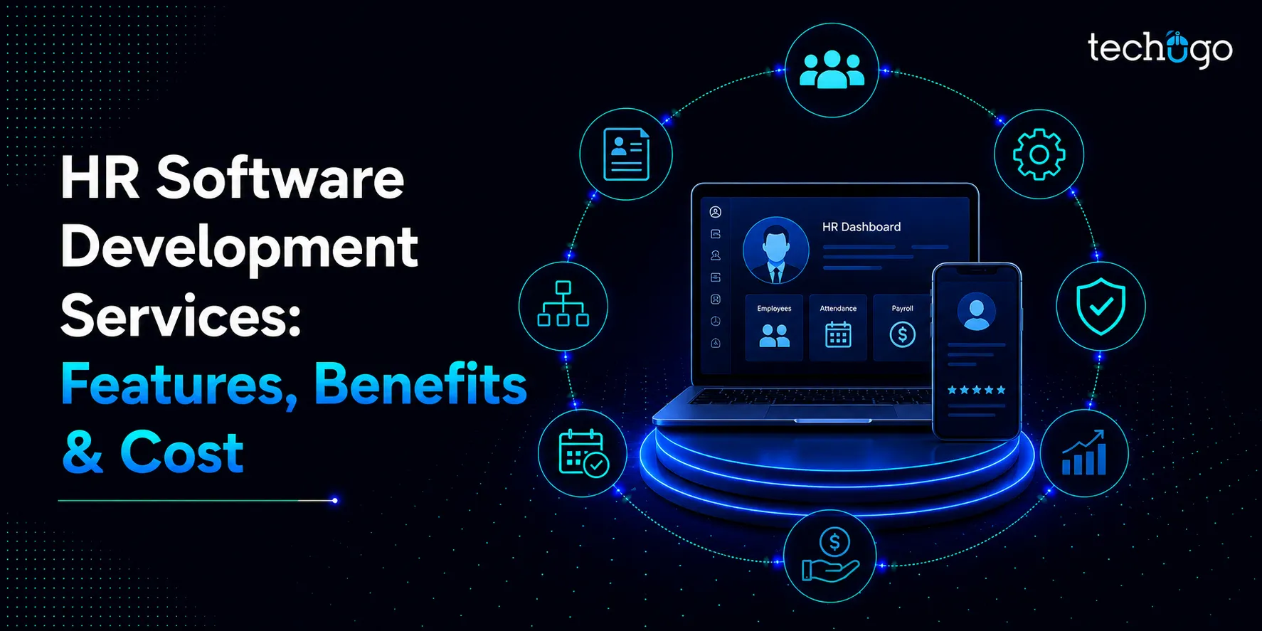 HR Software Development Services: Features, Benefits & Cost