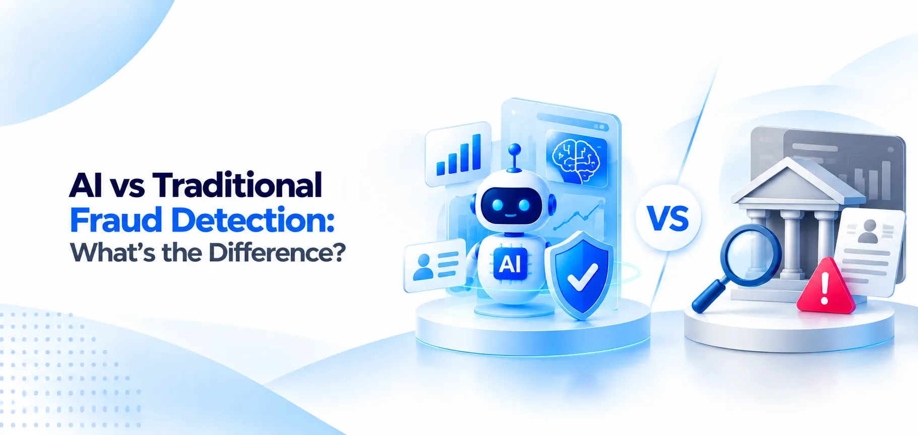 AI vs Traditional Fraud Detection