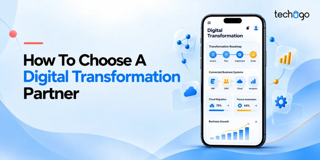 How To Choose A Digital Transformation Partner